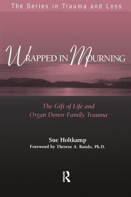 Wrapped in Mourning - Sue Holtkamp