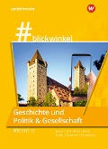 #blickwinkel Geschichte und Politik & Gesellschaft. Für die FOS/BOS 13: Schulbuch. Bayern - Richard Rongstock, Stephanie Schmidbauer, Torsten Marks, Silke Bergau, Silke Bergau