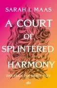 Cover-Bild zum Titel 'A Court of Splintered Harmony' von 'Sarah J. Maas'