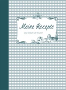 Cover-Bild zum Titel 'Meine Rezepte - petrol' von ''
