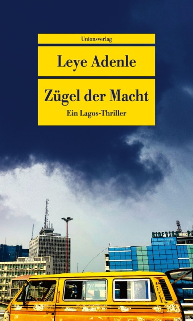Zügel der Macht - Leye Adenle