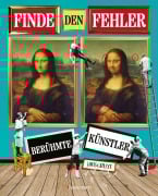 Cover-Bild zum Titel 'Finde den Fehler - Berühmte Künstler - Bilderrätsel mit 30 weltbekannten Gemälden' von 'Louis Catlett'