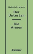 Cover-Bild zum Titel 'Der Untertan, Die Armen' von 'Heinrich Mann'