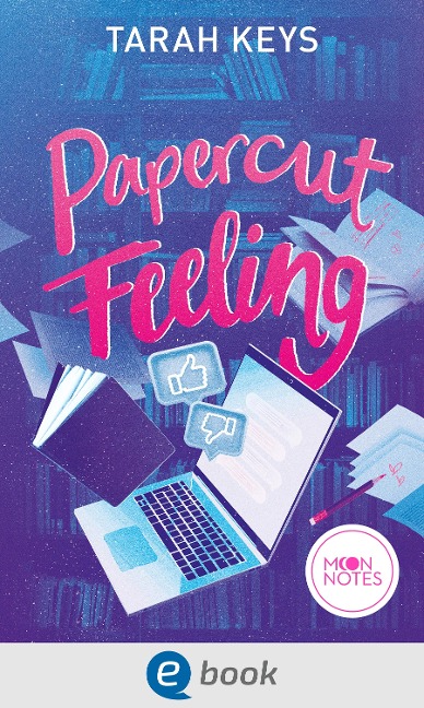 Literally Love 2. Papercut Feeling - Tarah Keys
