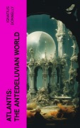 Cover-Bild zum Titel 'Atlantis: The Antedeluvian World' von 'Ignatius Donnelly'