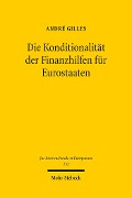 Cover-Bild zum Titel 'Die Konditionalität der Finanzhilfen für Eurostaaten' von 'André Gilles'