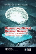Cover-Bild zum Titel 'Reinventing Clinical Decision Support' von 'Paul Cerrato, John Halamka'