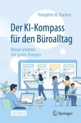 Cover-Bild zum Titel 'Der KI-Kompass für den Büroalltag' von 'Théophile M. Koehne'