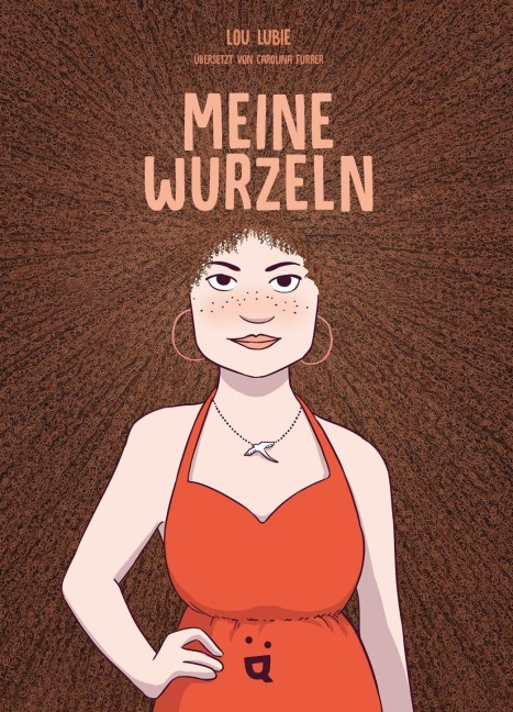 Meine Wurzeln - Lou Lubie