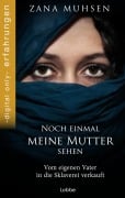 Noch einmal meine Mutter sehen - Zana Muhsen