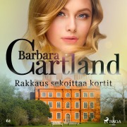Cover-Bild zum Titel 'Rakkaus sekoittaa kortit' von 'Barbara Cartland'