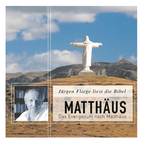 Das Evangelium nach Matthäus - Die Bibel - Neues Testament, Band 1 (Ungekürzt) - Martin Luther