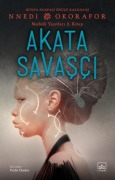 Cover-Bild zum Titel 'Akata Savasci - Nsibidi Yazitlari 2. Kitap' von 'Nnedi Okorafor'