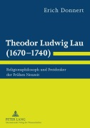 Cover-Bild zum Titel 'Theodor Ludwig Lau (1670-1740)' von 'Erich Donnert'