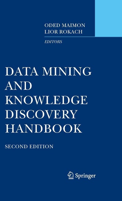 Data Mining and Knowledge Discovery Handbook - 