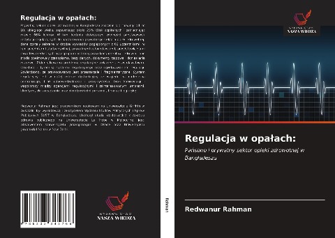 Regulacja w opa¿ach: - Redwanur Rahman