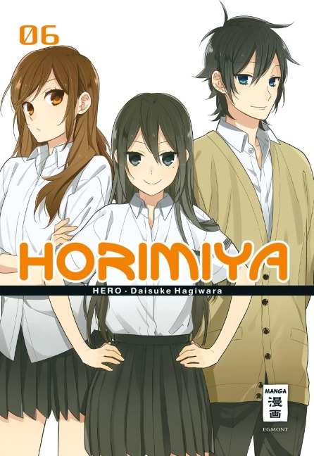 Horimiya 06 - HERO, Daisuke Hagiwara
