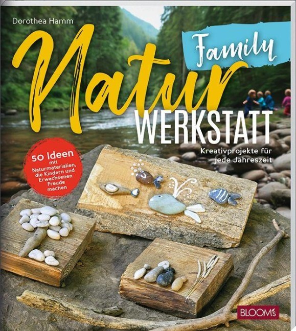 NaturWERKSTATT Family - Dorothea Hamm, Team BLOOM's