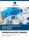Cover-Bild zum Titel 'PROBENAHMETECHNIKEN' von 'Karima Mokrani Djelloul, Radia Djelloul, Nawal Zerniz'