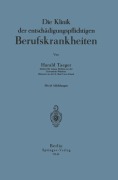 Cover-Bild zum Titel 'Die Klinik der entschädigungspflichtigen Berufskrankheiten' von 'Harald Taeger'