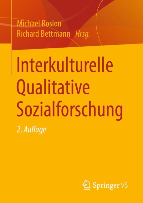 Interkulturelle Qualitative Sozialforschung - 