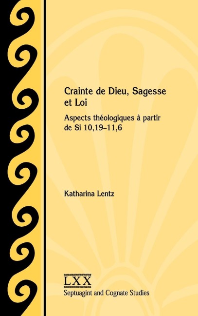 Crainte de Dieu, Sagesse et Loi - Katharina Lentz