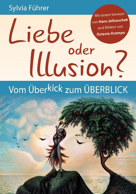 Liebe oder Illusion? - Sylvia Führer