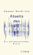Cover-Bild zum Titel 'Abseits des Krieges' von 'Gunnar Hindrichs'