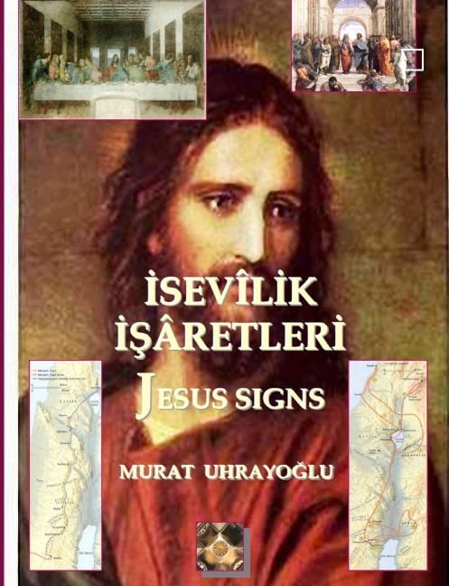 ¿SEV¿L¿K ¿¿ARETLER¿ (JESUS SIGNS) - Murat Uhrayoglu