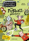  Detektivbüro LasseMaja 11 . Das Fußballgeheimnis