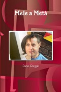 Cover-Bild zum Titel 'Mele a Metà' von 'Dario Greggio'