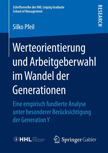 Werteorientierung und Arbeitgeberwahl im Wandel der Generationen - Silko Pfeil