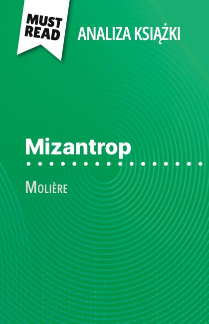 Mizantrop ksi¿¿ka Molière (Analiza ksi¿¿ki) - Marie-Charlotte Schneider