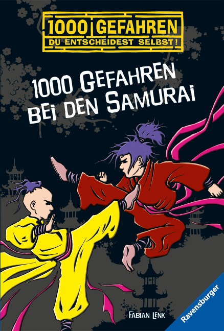 1000 Gefahren bei den Samurai - Fabian Lenk