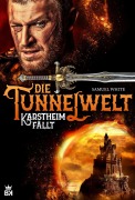 Cover-Bild zum Titel 'Die Tunnelwelt' von 'Samuel White'