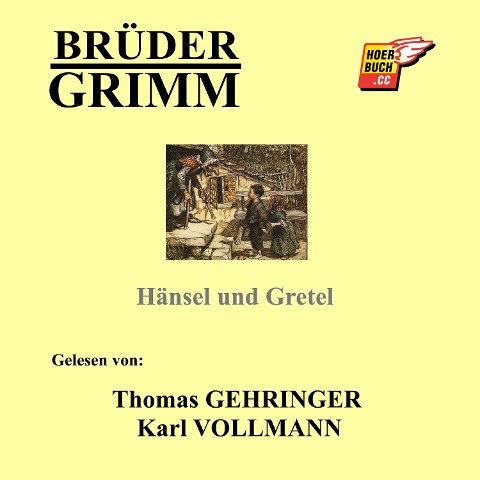 Hänsel und Gretel - Brüder Grimm