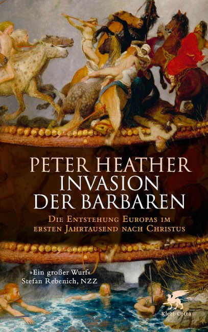 Invasion der Barbaren - Peter Heather