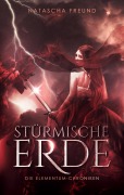 Cover-Bild zum Titel 'Stürmische Erde' von 'Natascha Freund'
