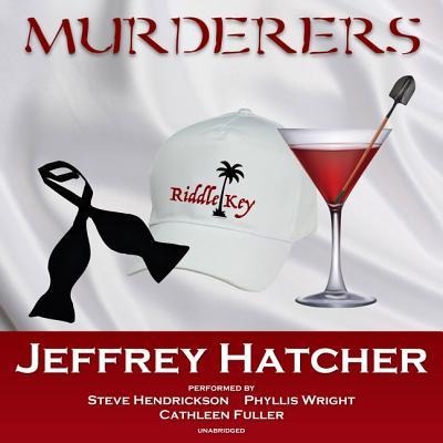 Murderers - Jeffrey Hatcher