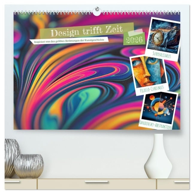 Design trifft Zeit (hochwertiger Premium Wandkalender 2026 DIN A2 quer), Kunstdruck in Hochglanz - Steffen Gierok-Latniak