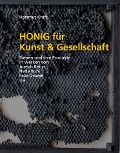 Cover-Bild zum Titel 'Honig für Kunst & Gesellschaft' von 'Hartmut Kraft'