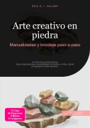 Cover-Bild zum Titel 'Arte creativo en piedra' von 'Eka A. I. Salbei'
