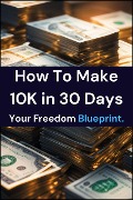 How To Make 10K in 30 Days - Glenn Summers