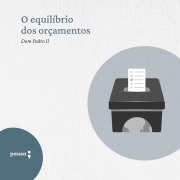 Cover-Bild zum Titel 'O equilíbrio dos orçamentos - discursos selecionados' von 'D. Pedro Ii'