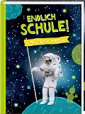 Kleines Geschenkbuch - Cosmic School - Endlich Schule! (Astronauten) - 