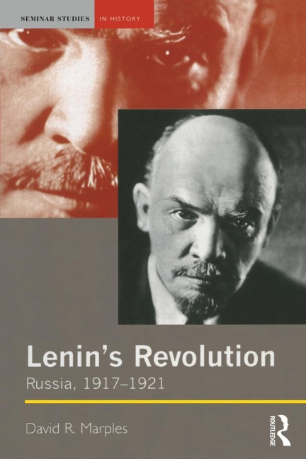 Lenin's Revolution - David R. Marples