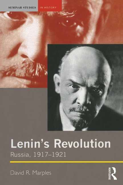Lenin's Revolution - David R. Marples