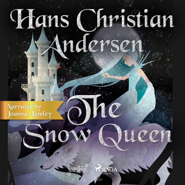 The Snow Queen - H. C. Andersen