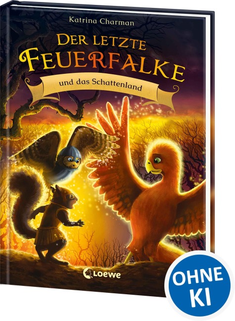 Der letzte Feuerfalke und das Schattenland (Band 5) - Katrina Charman