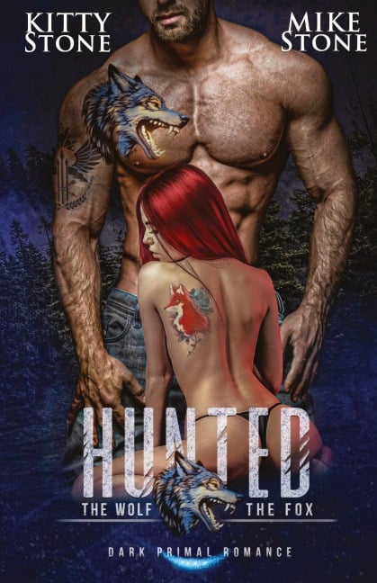 HUNTED - The Wolf & The Fox - Kitty Stone, Mike Stone